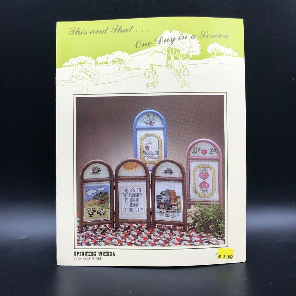 Vintage Cross Stitch Patterns, This and That One Day in a Screen by Yvonne Thorp